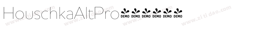 HouschkaAltPro字体转换 HouschkaAltPro字体转换