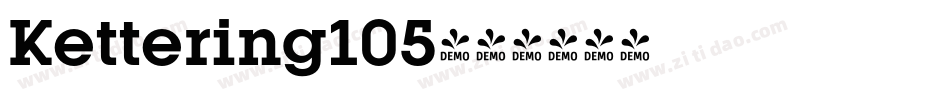 Kettering105字体转换 Kettering105字体转换