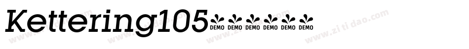 Kettering105字体转换 Kettering105字体转换