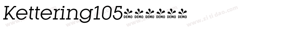 Kettering105字体转换 Kettering105字体转换