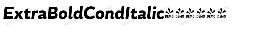 ExtraBoldCondItalic字体转换