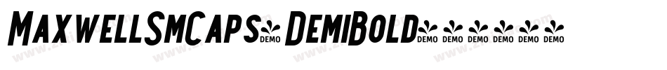 MaxwellSmCaps-DemiBold字体转换