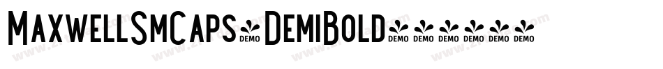 MaxwellSmCaps-DemiBold字体转换