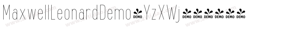 MaxwellLeonardDemo-YzXWj字体转换 MaxwellLeonardDemo-YzXWj字体转换