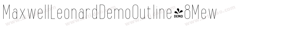 MaxwellLeonardDemoOutline-8MewD字体转换