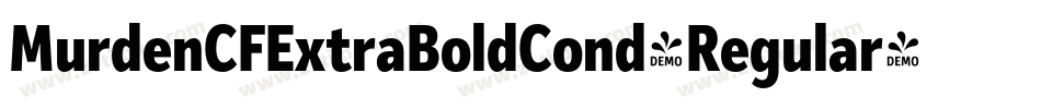 MurdenCFExtraBoldCond-Regular字体转换