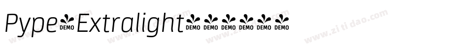 Pype-Extralight字体转换