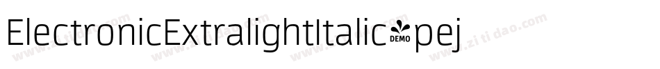 ElectronicExtralightItalic-pejd字体转换