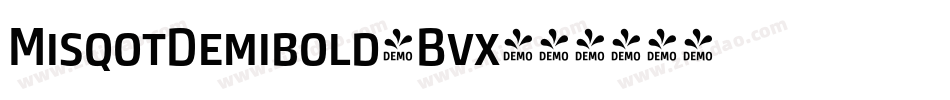 MisqotDemibold-Bvx字体转换 MisqotDemibold-Bvx字体转换
