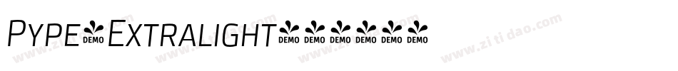 Pype-Extralight字体转换