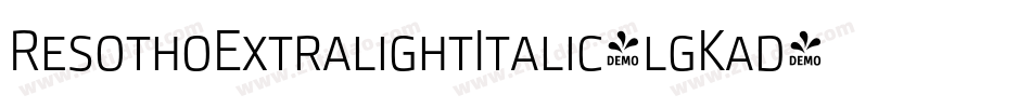 ResothoExtralightItalic-lgKad字体转换