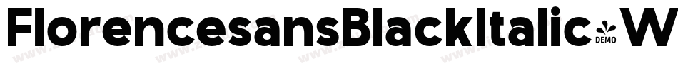 FlorencesansBlackItalic-WOv字体转换