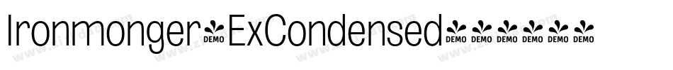 Ironmonger-ExCondensed字体转换