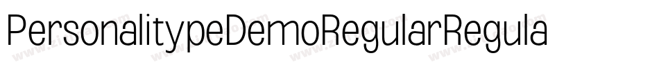 PersonalitypeDemoRegularRegular-ExRr字体转换