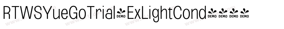 RTWSYueGoTrial-ExLightCond字体转换