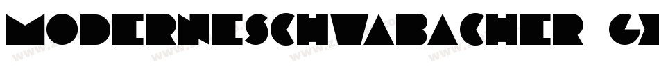 Moderneschwabacher-gxAR字体转换