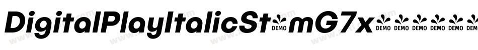 DigitalPlayItalicSt-mG7x字体转换