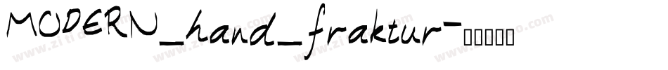 MODERN_hand_fraktur字体转换