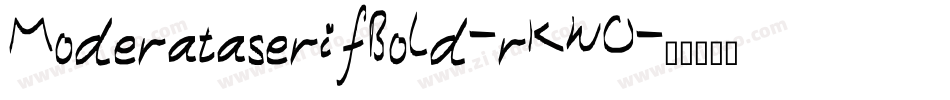 ModerataserifBold-rKWO字体转换