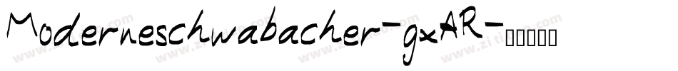 Moderneschwabacher-gxAR字体转换