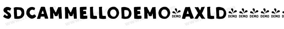 SdCammelloDemo-AxlD字体转换