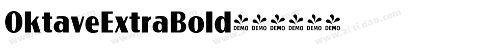 OktaveExtraBold字体转换 OktaveExtraBold字体转换