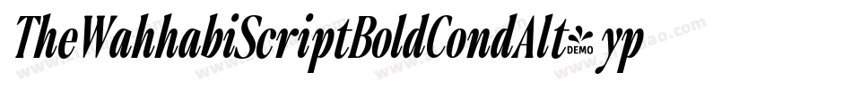 TheWahhabiScriptBoldCondAlt-ypMM字体转换