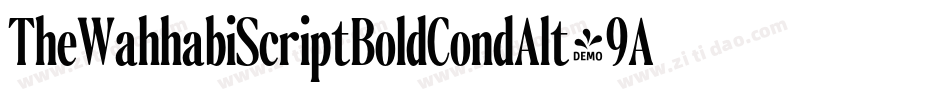 TheWahhabiScriptBoldCondAlt-9AwL字体转换