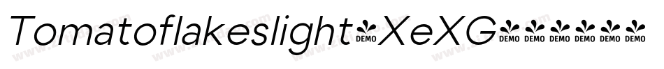 Tomatoflakeslight-XeXG字体转换