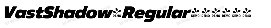 VastShadow-Regular字体转换