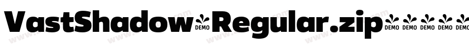 VastShadow-Regular.zip字体转换 VastShadow-Regular.zip字体转换