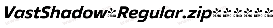 VastShadow-Regular.zip字体转换 VastShadow-Regular.zip字体转换