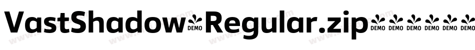 VastShadow-Regular.zip字体转换 VastShadow-Regular.zip字体转换