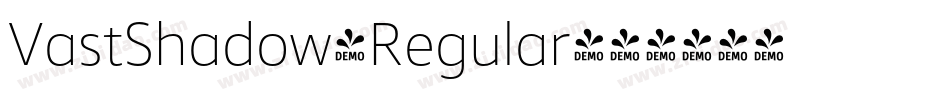 VastShadow-Regular字体转换