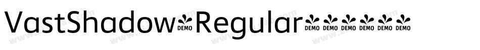 VastShadow-Regular字体转换