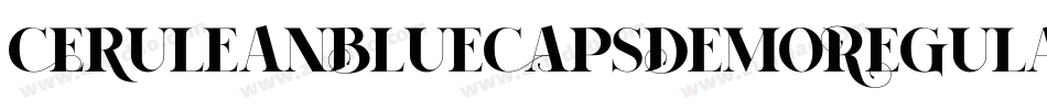 CeruleanBlueCapsDemoRegular-Wjo4字体转换