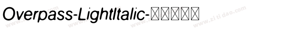 Overpass-LightItalic字体转换