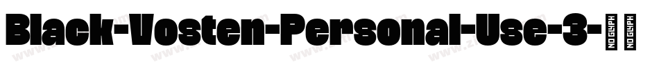 Black-Vosten-Personal-Use-3字体转换