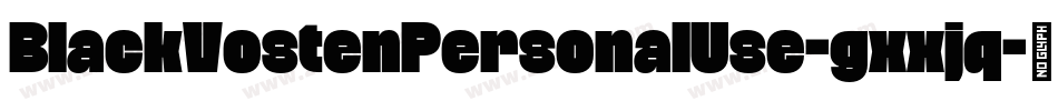BlackVostenPersonalUse-gxxjq字体转换