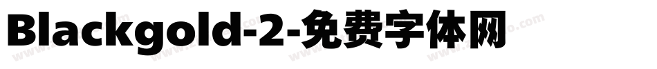 Blackgold-2字体转换