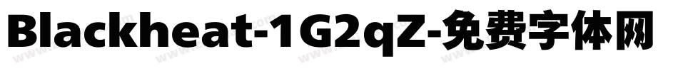 Blackheat-1G2qZ字体转换
