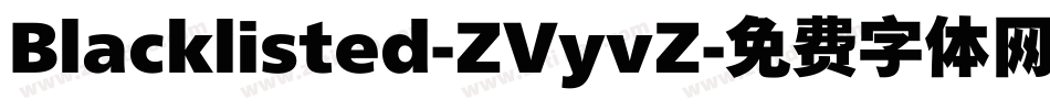 Blacklisted-ZVyvZ字体转换