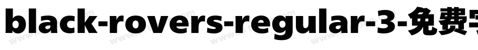 black-rovers-regular-3字体转换