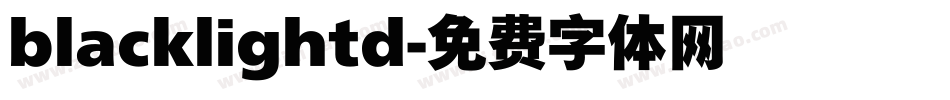 blacklightd字体转换