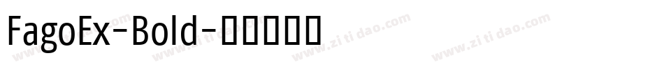 FagoEx-Bold字体转换