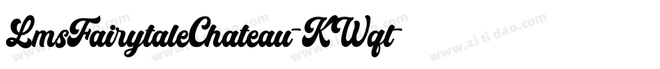 LmsFairytaleChateau-KWql字体转换