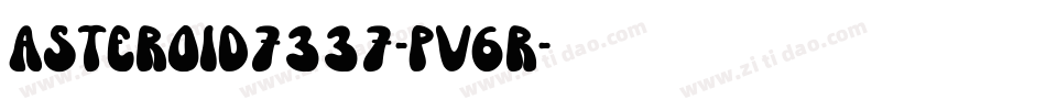 Asteroid7337-Pv6r字体转换