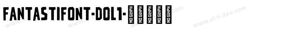Fantastifont-DOl1字体转换