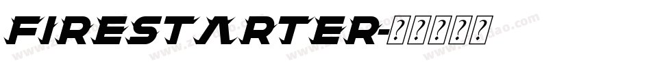 FIRESTARTER字体转换
