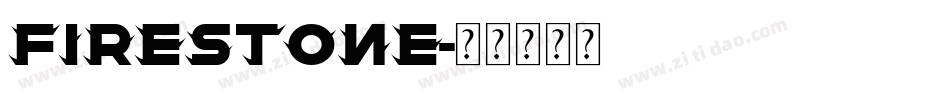 Firestone字体转换